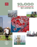 10,000 Shovels: China's Urbanization and Economic Development