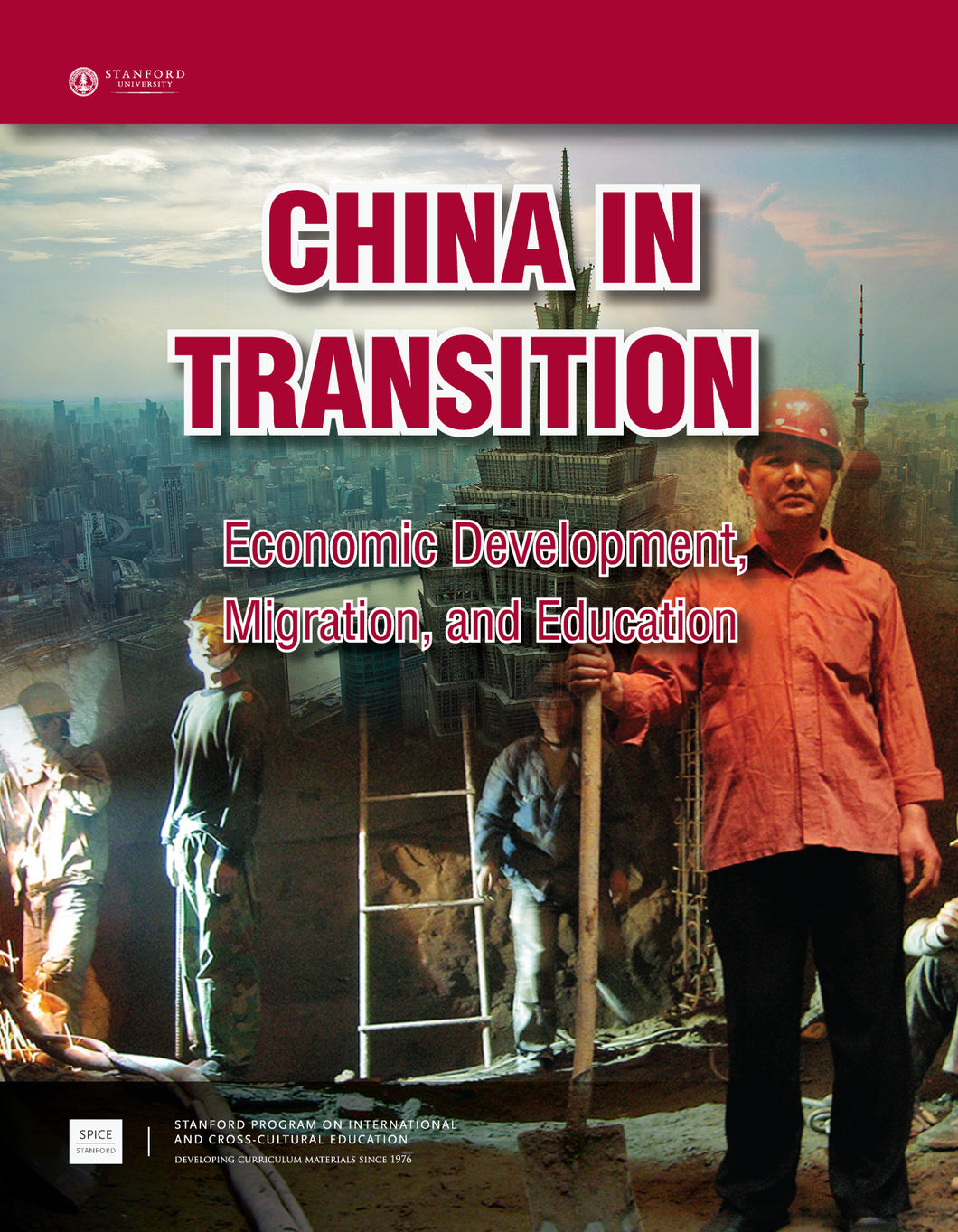 China in Transition: Economic Development, Migration, and Education