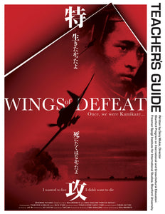 Wings of Defeat: A Teacher's Guide