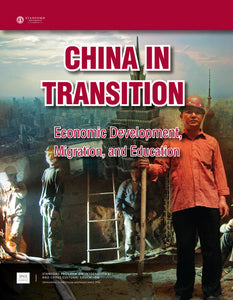 China in Transition: Economic Development, Migration, and Education