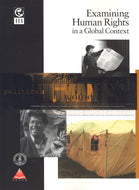 Examining Human Rights in a Global Context