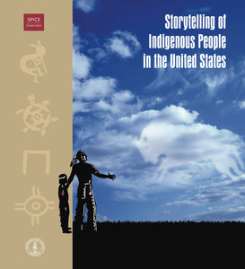 Storytelling of Indigenous Peoples in the United States