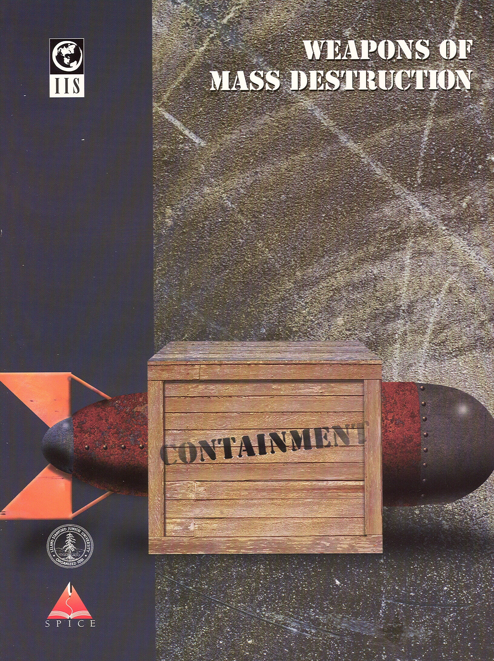 Weapons of Mass Destruction – SPICE Store